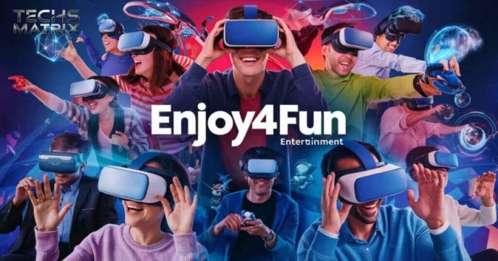 Enjoy4Fun: Revolutionizing Online Entertainment